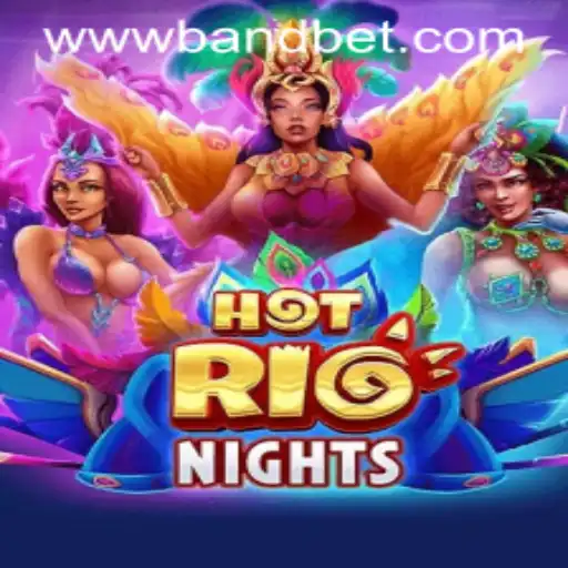 HotRioNights: A Captivating Gaming Experience Intertwined with High-Stakes Band Bets