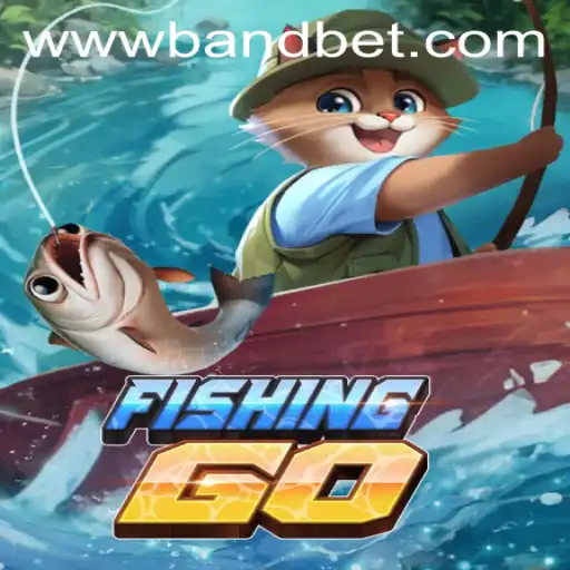 Exploring the Thrills of FishingGO: A New Adventure with a Band Bet Twist
